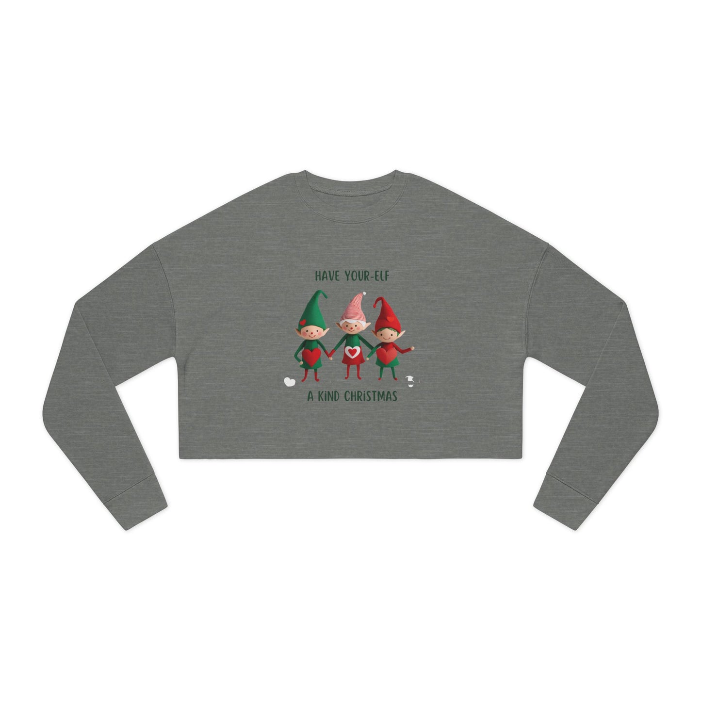 Have Your-Elf A Kind Christmas Cropped Sweatshirt for Women