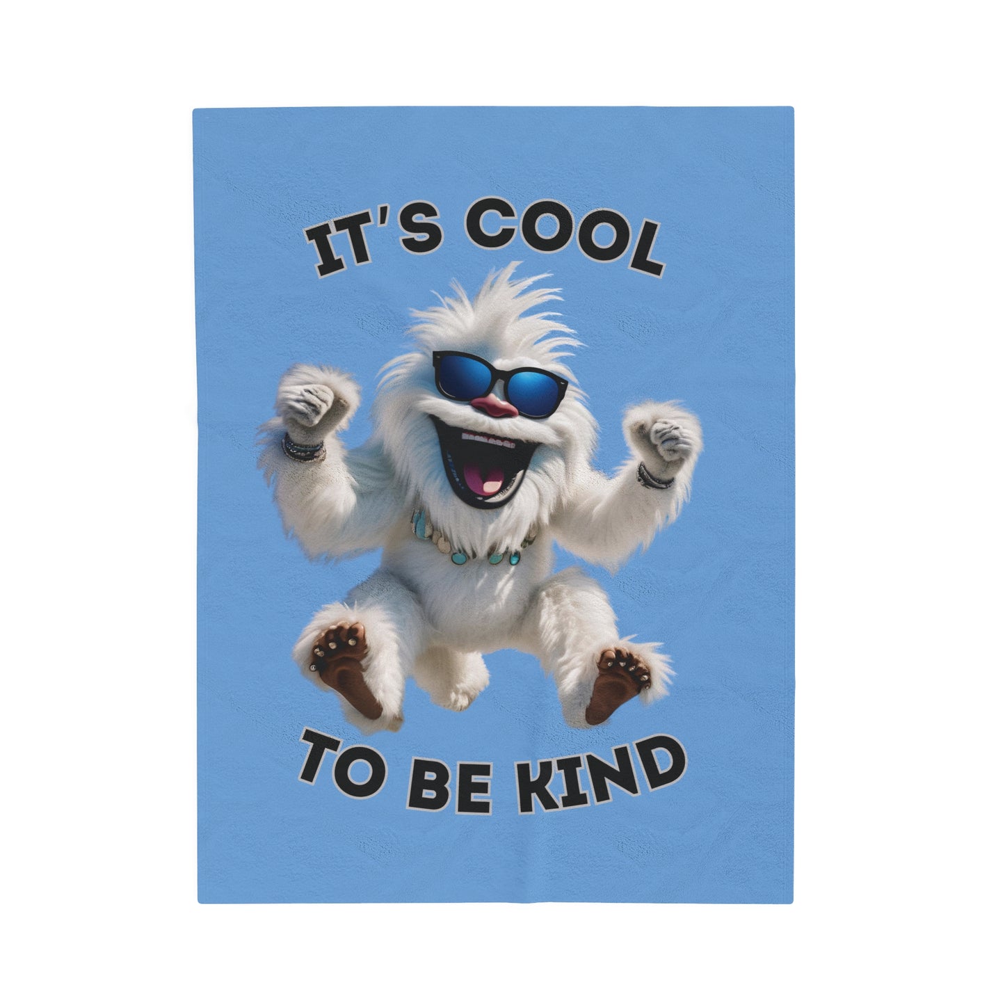 Cool Yeti Plush Blanket - 'It's Cool to Be Kind'