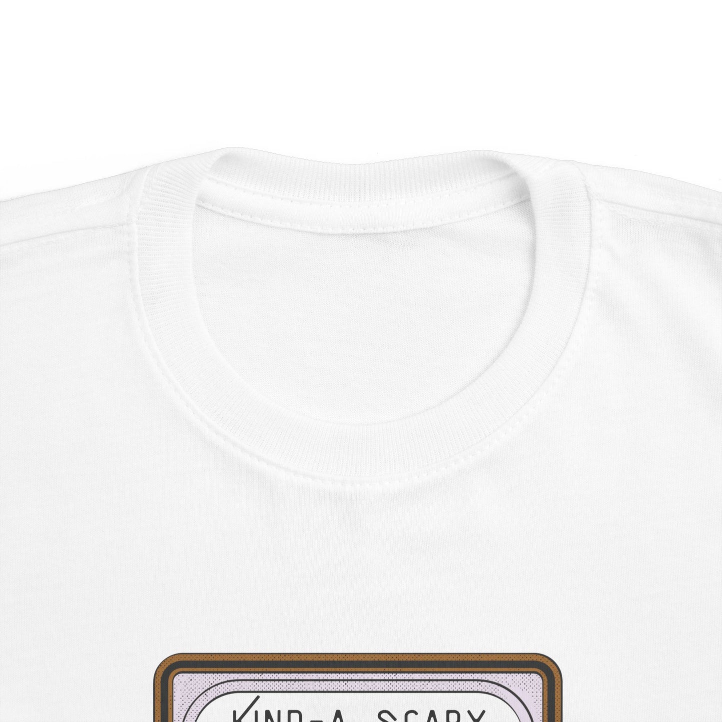 Kind-A Scary Too - Toddler's Fine Jersey Tee