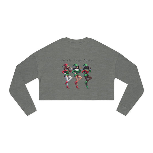 Holiday Style Women's Cropped Sweatshirt - 'All the Jingle Ladies' Festive Design