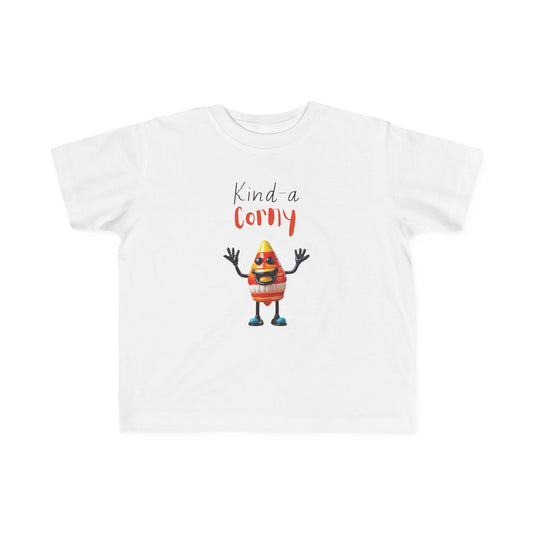 Kind-A Corny - Toddler's Fine Jersey Tee